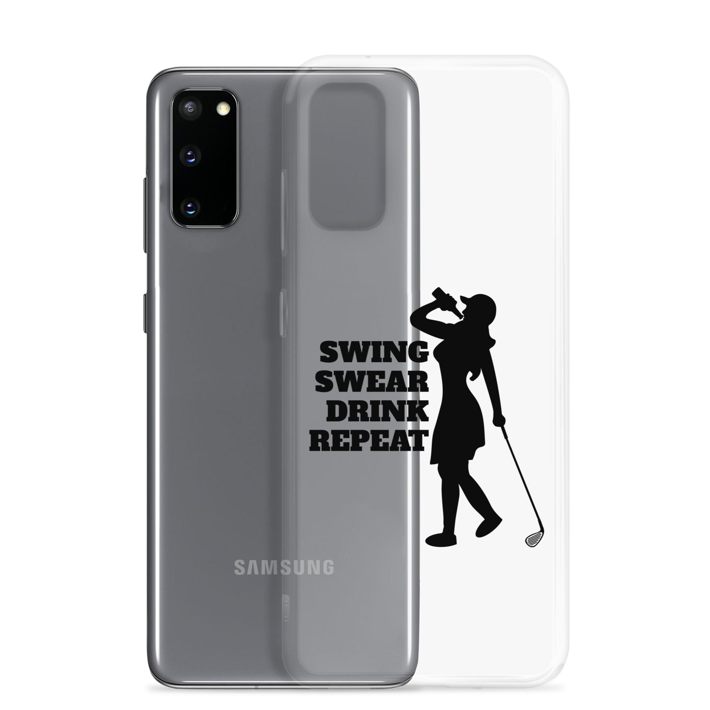 Swing, Swear, Drink, Repeat Woman Samsung Case